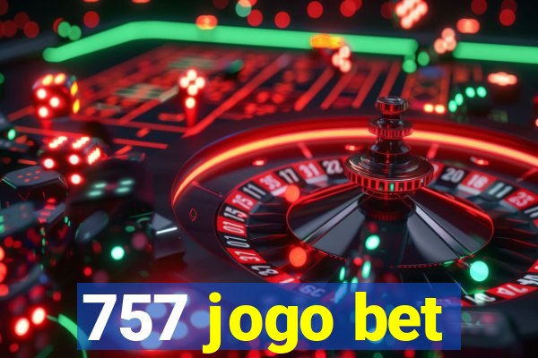 757 jogo bet